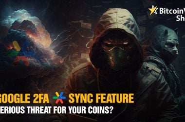 Google 2FA sync feature - serious threat for your coins?