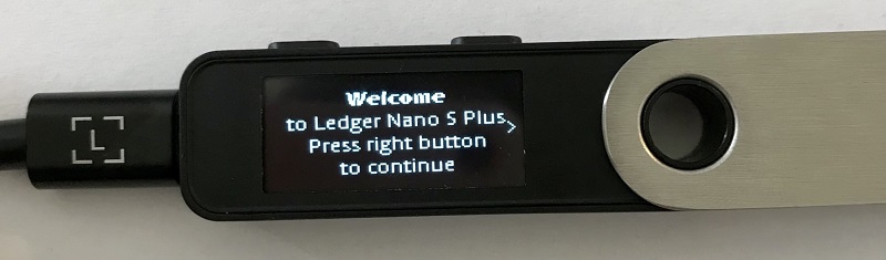 Hiển thị khi lần đầu kích hoạt Ledger Nano S Plus